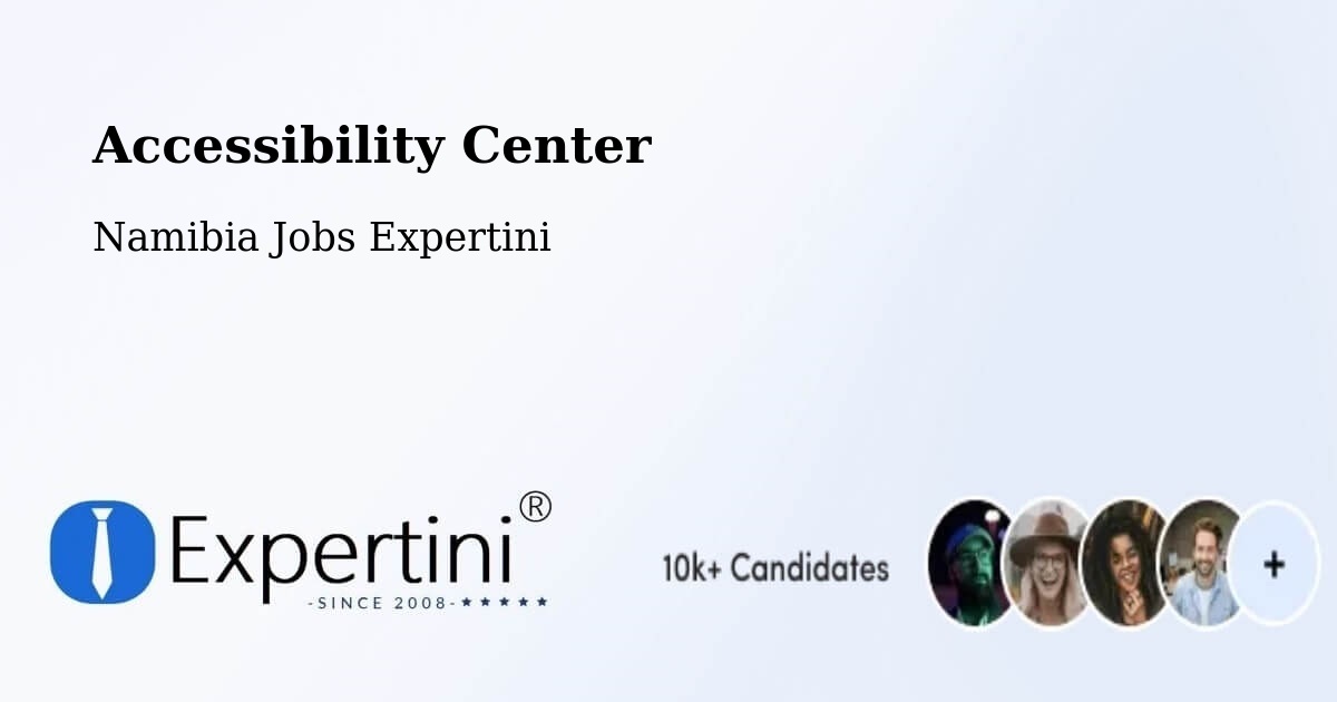 Accessibility Statement – Windhoek - Namibia Jobs Expertini