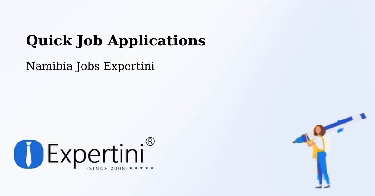 Quick Apply Feature – Windhoek - Namibia Jobs Expertini