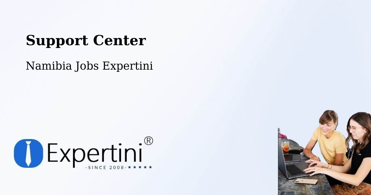 Support Services – Windhoek - Namibia Jobs Expertini
